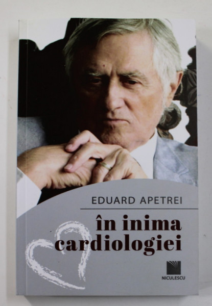 IN INIMA CARDIOLOGIEI de EDUARD APETREI , 2022