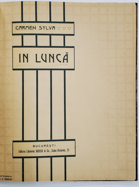 IN LUNCA / PE DUNARE de Carmen Sylva - Bucuresti,1904-1905