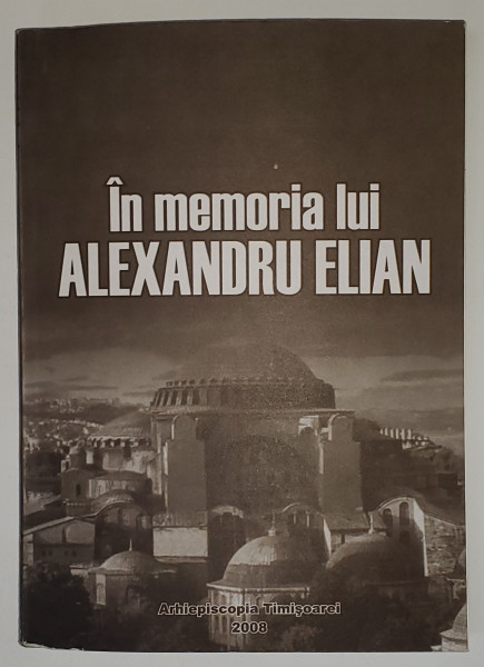 IN MEMORIA LUI ALEXANDRU ELIAN de V.V. MUNTEAN  , 2008, PREZINTA URME DE UZURA