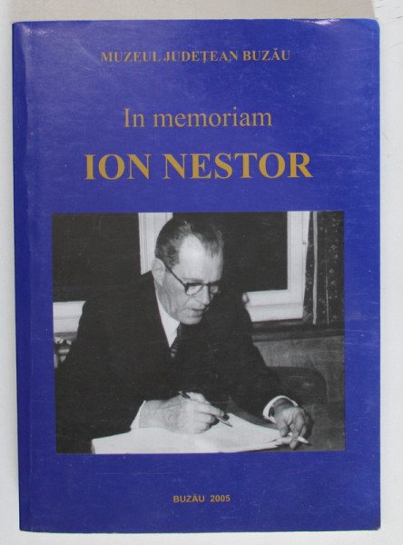 IN MEMORIAM ION NESTOR , 2005