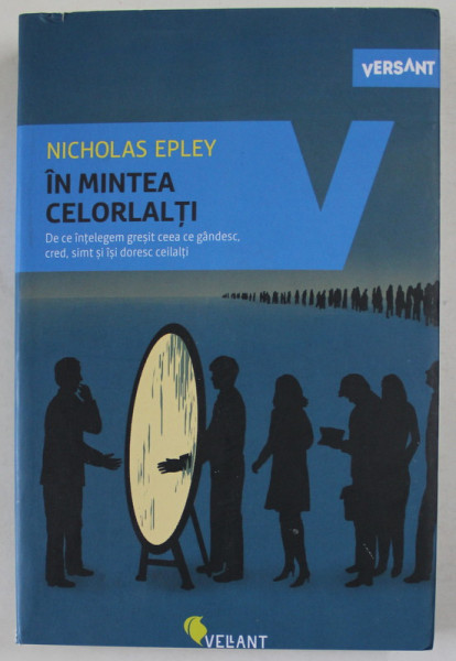 IN  MINTEA CELORLALTI de NICHOLAS EPLEY , 2018