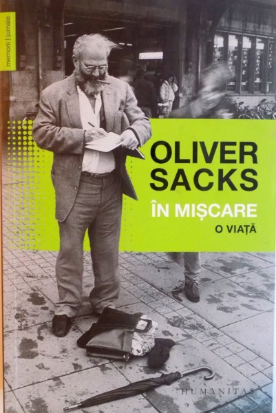 IN MISCARE, O VIATA de OLIVER SACKS, 2015