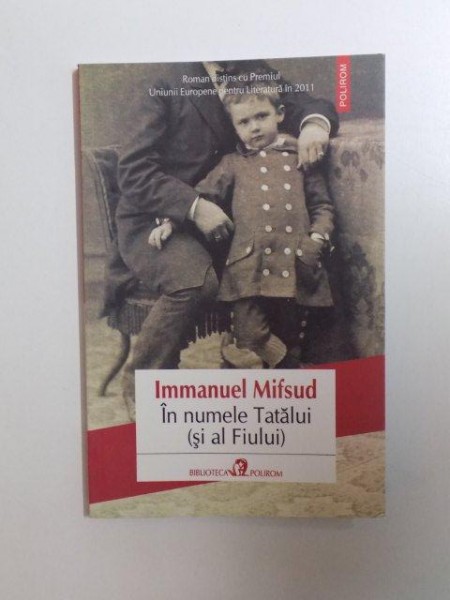 IN NUMELE TATALUI (SI AL FIULUI) de IMMANUEL MIFSUD , 2014