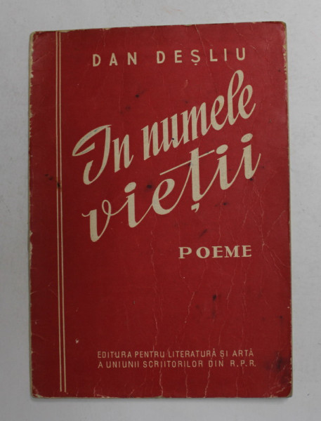 IN NUMELE VIETII - POEME de DAN DESLIU , 1950