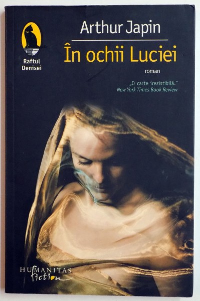 IN OCHII LUCIEI de ARTHUR JAPIN , 2003