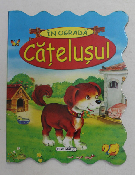 IN OGRADA - CATELUSUL , ilustratii de GRAZINA MOTYLEWSKA , ANII '2000