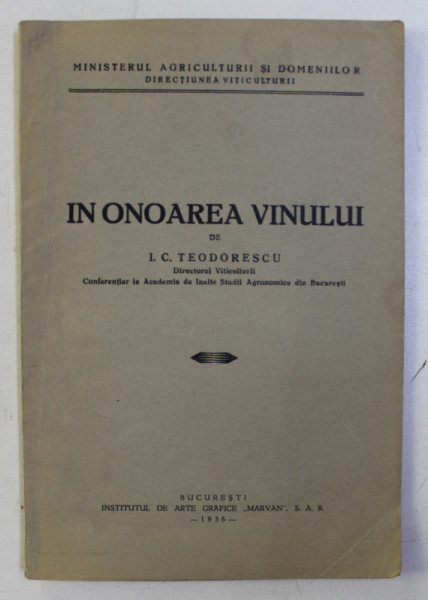 IN ONOAREA VINULUI de I. C. TEODORESCU , 1936