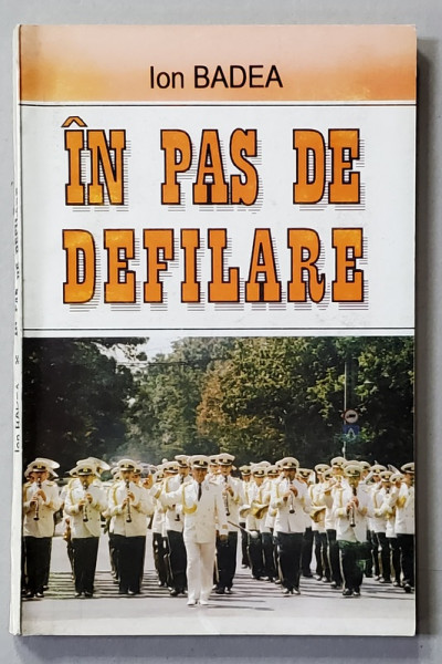 IN PAS DE DEFILARE de ION BADEA , 1996