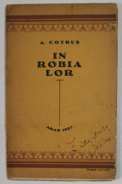 IN ROBIA LOR de ARON COTRUS , VERSURI , 1927