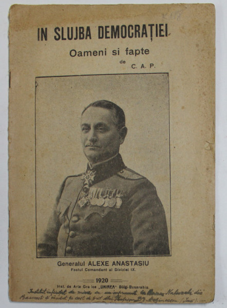 IN SLUJBA DEMOCRATIEI  - OAMENI SI FAPTE de C.A.P. , 1920