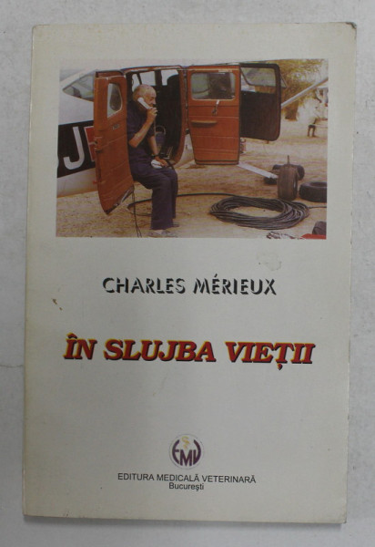 IN SLUJBA VIETII de CHARLES MERIEUX , 1994