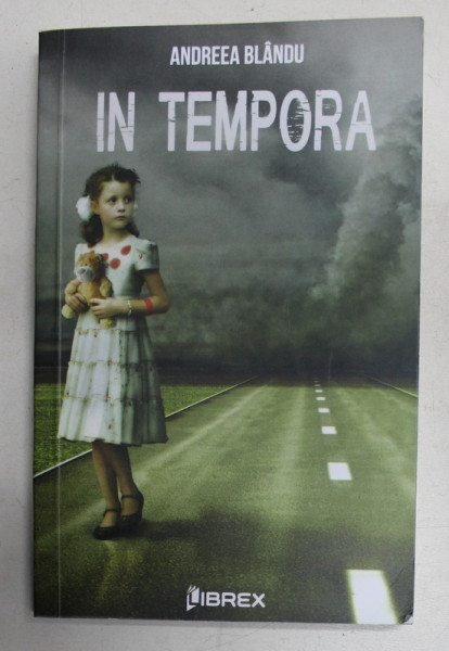 IN TEMPORA de ANDREEA BLANDU , 2017