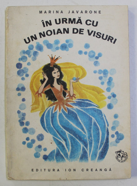 IN URMA CU UN NOIAN DE VISURI de MARINA JAVARONE , 1973
