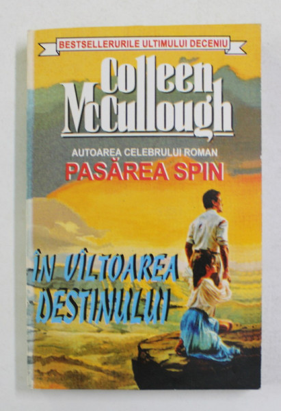 IN VALTOAREA DESTINULUI de COLLEN McCULLOUGH , ANII '90