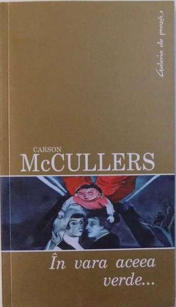 IN VARA ACEEA VERDE... de CARSON MCCULLERS , 2006