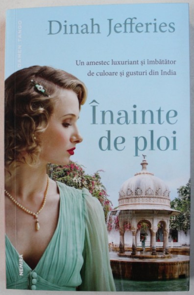 INAINTE DE PLOI de DINAH JEFFERIES , 2018