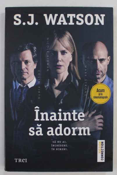 INAINTE SA  ADORM de S.J. WATSON , 2011