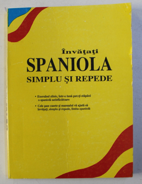 INAVATATI SPANIOLA SIMPLU SI REPEDE  - CURS INTENSIV - MANUAL