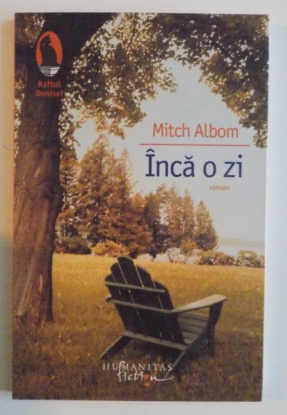 INCA O ZI de MITCH ALBOM , 2008