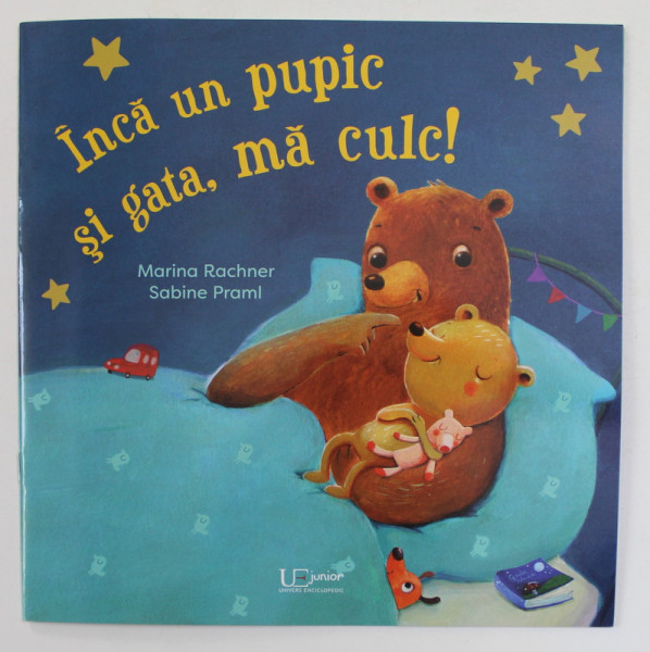 INCA UN PUPIC SI GATA , MA CULC!  de MARINA RACHNER si SABINE PRAML , 2020