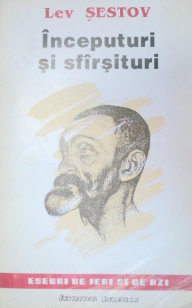 INCEPUTURI SI SFARSITURI de LEV SESTOV , 1993