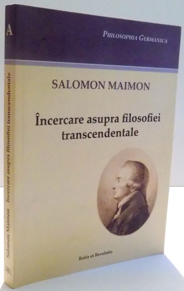 INCERCARE ASUPRA FILOSOFIEI TRANSCEDENTALE de SALOMON MAIMON , 2015