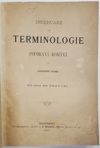 INCERCARE DE TERMINOLOGIE POPORANA ROMANA de FREDERIC DAME (1898)