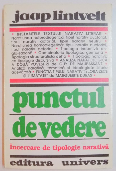 INCERCARE DE TIPOLOGIE NARATIVA , PUNCTUL DE VEDERE , TEORIE SI ANALIZA de JAAP LINTVELT , 1994
