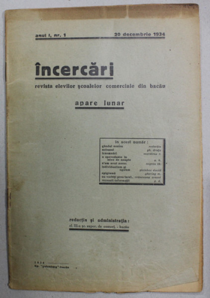 INCERCARI , REVISTA ELEVILOR SCOALELOR COMERCAILE DIN BACAU , ANUL I , NR. 1, 20 DECEMBRIE , 1934