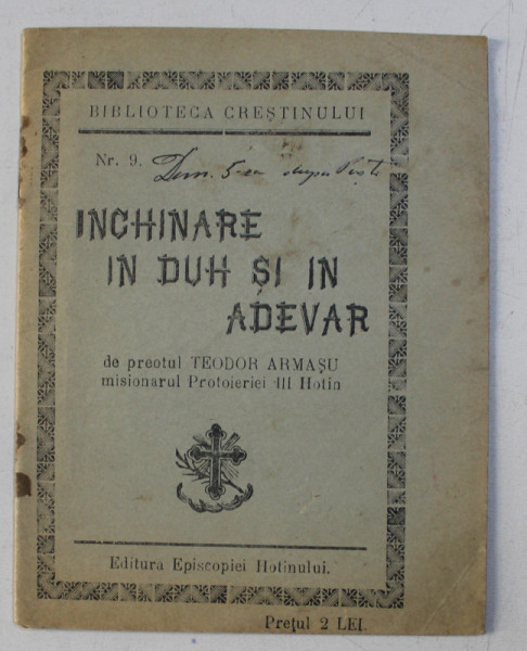 INCHINARE IN DUH SI ADEVAR de TEODOR ARMASU , 1938