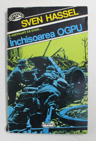 INCHISOAREA OGPU de SVEN HASSEL , 1995