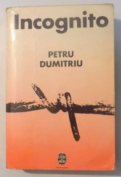 INCOGNITO par PETRU DUMITRIU , 1969