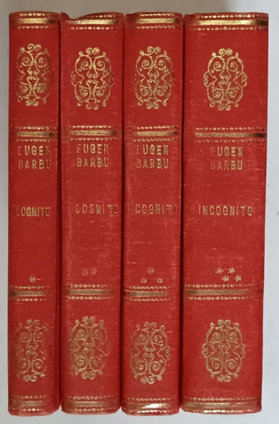 INCOGNITO , VOLUMELE I - IV , cine - roman de EUGEN BARBU , 1975 - 1980 *EXEMPLAR RELEGAT