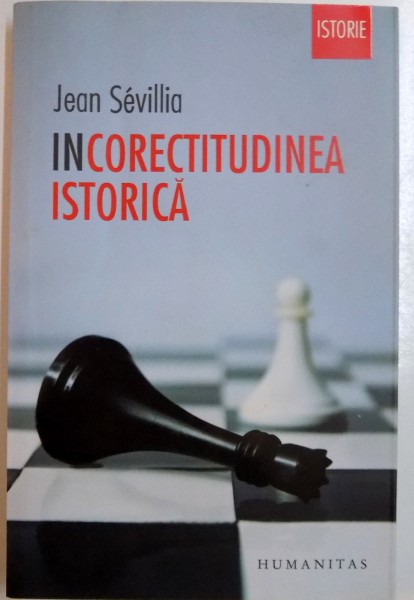 INCORECTITUDINEA ISTORICA de JEAN SEVILLIA , 2012