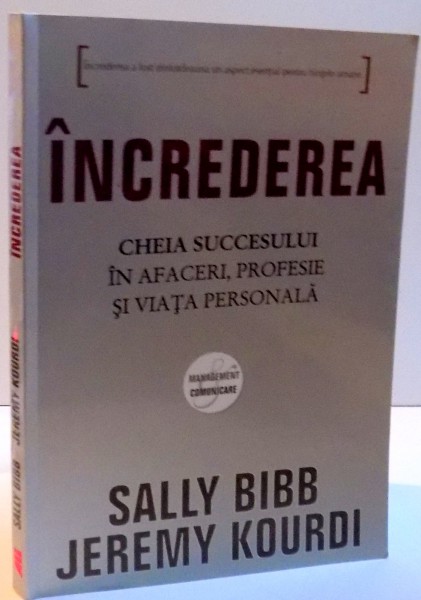 INCREDEREA , CHEIA SUCCESULUI IN AFACERI , PROFESIE SI VIATA PERSONALA , 2009