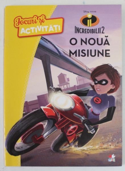 INCREDIBILII 2 , O NOUA MISIUNE , JOCURI SI ACTIVITATI , 2018