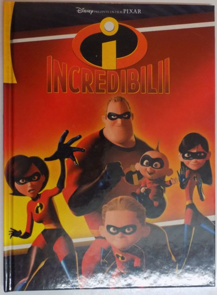 INCREDIBILII , 2004