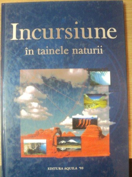 INCURSIUNE IN TAINELE NATURII , Oradea 1993
