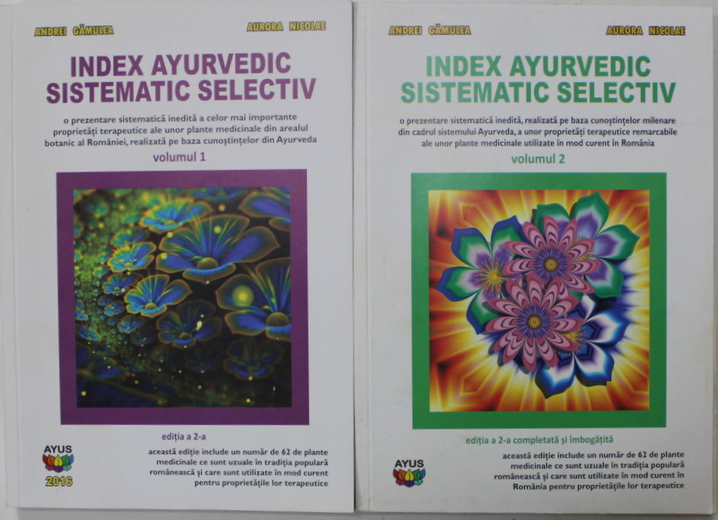 INDEX AYURVEDIC SISTEMATIC SELECTIV de ANDREI GAMULEA si AURORA NICOLAE , VOLUMELE I - II , 2016
