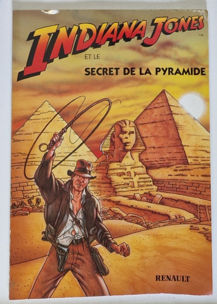 INDIANA JONES ET LE SECRET DE LA PYRAMIDE par C. MOLITERNI et C. ALESSANDRINI , 1993 , BENZI DESENATE CU TEXT IN LIMBA FRANCEZA