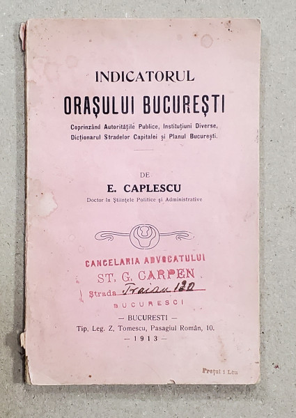 INDICATORUL ORASULUI BUCURESTI de E. CAPLESCU , 1913