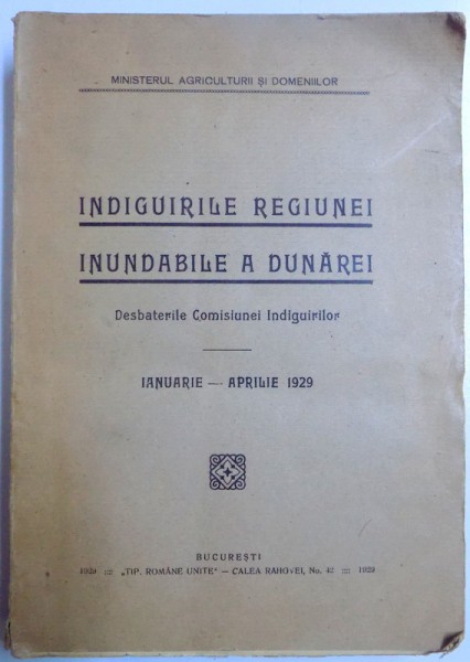 Indiguirile regiunii inundabile a Dunarii,ianuarie-aprilie 1929