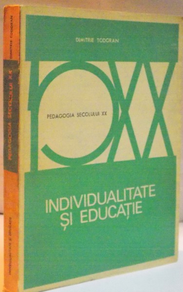 INDIVIDUALITATE SI EDUCATIE de DIMITRI TODORAN , 1974