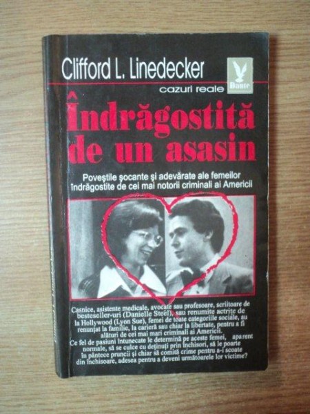 INDRAGOSTITA DE UN ASASIN de CLIFFORD L. LINEDECKER , 1993