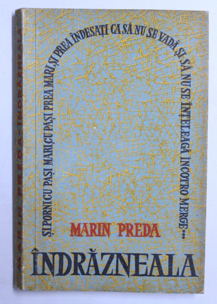 INDRAZNEALA de MARIN PREDA , 1959