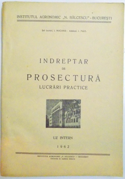 INDREPTAR DE PROSECTURA , LUCRARI PRACTICE , 1962