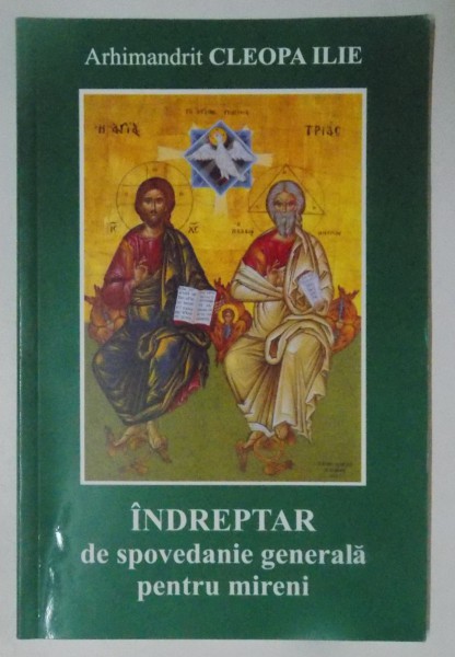 INDREPTAR DE SPOVEDANIE GENERALA PENTRU MIRENI, 2002