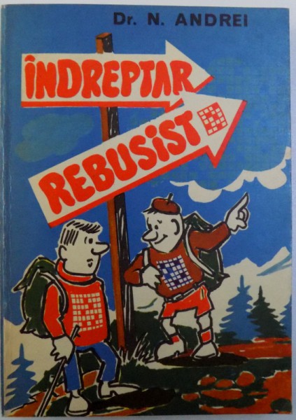 INDREPTAR REBUSIST de N. ANDREI , 1980 , DEDICATIE*