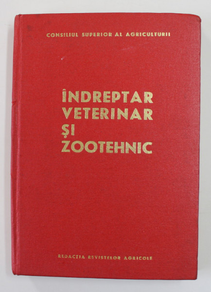 INDREPTAR VETERINAR SI ZOOTEHNIC  1966