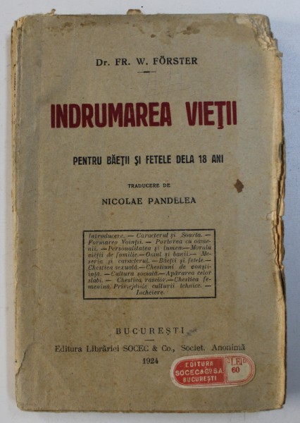 INDRUMAREA VIETII PENTRU BAIETII SI FETELE DE LA 18 ANI de FR. W. FORSTER  1922